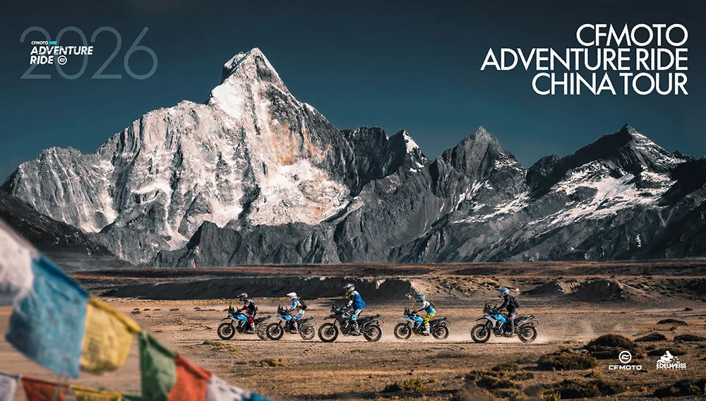 CFMOTO Adventure Ride 2026 China Tour: A New Global Adventure Story Begins in China
